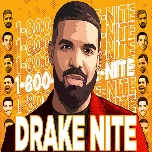 Drake Night - A Tribute To Drake